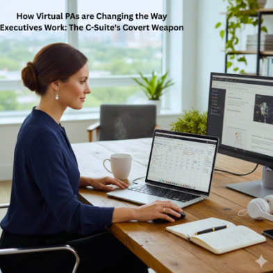 How Virtual PAs are Changing the Way Executives Work: The C-Suite's Covert Weapon