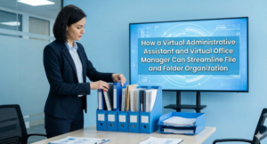Virtual Administrative Assistant and Virtual Office Manager
